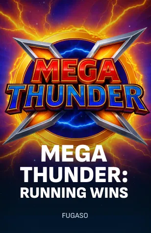 Mega Thunder: RUNNING WINS™