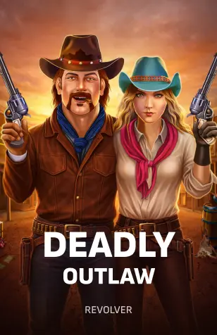 Deadly Outlaw