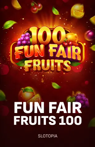 Fun Fair Fruits 100
