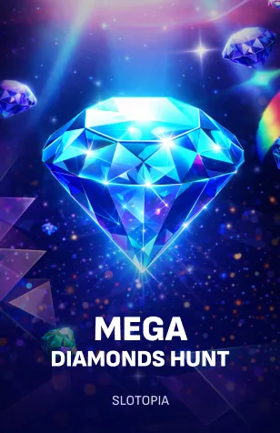 Mega Diamonds Hunt